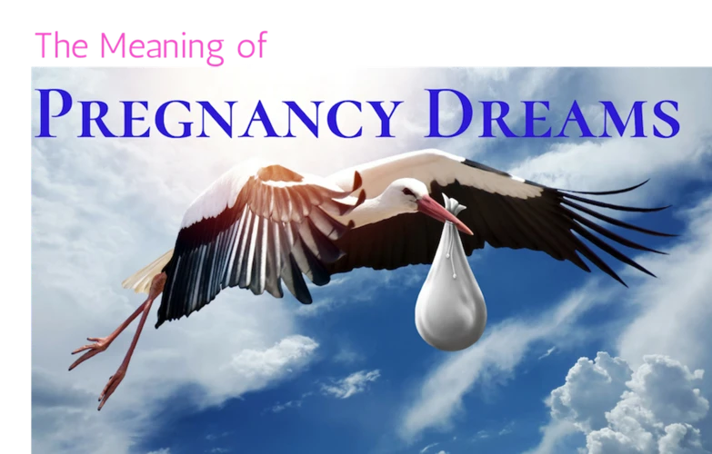Other Possible Interpretations Of Pregnancy Dreams