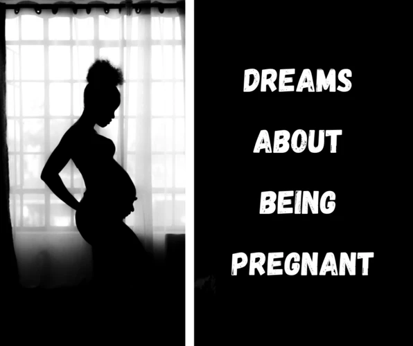 Psychological And Emotional Meanings Of Pregnancy Dreams