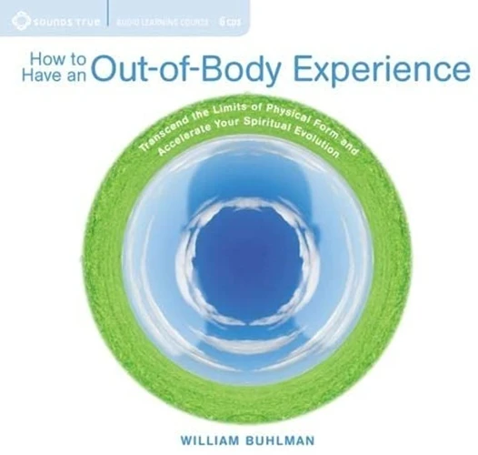 Understanding Out-Of-Body Experiences
